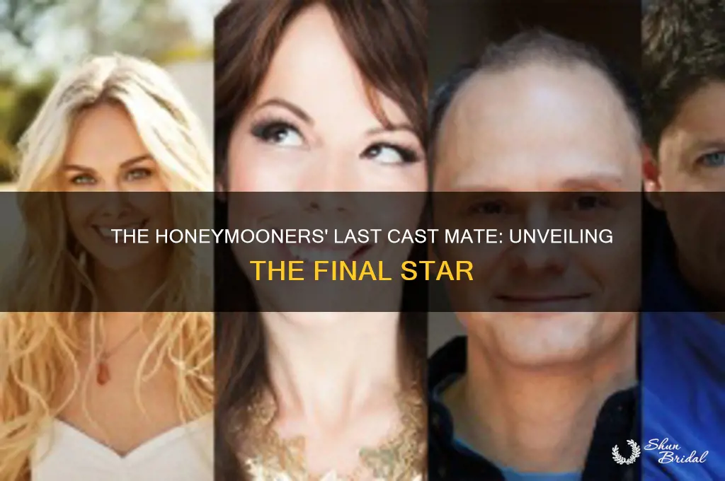 who is the last cast mate of the honeymooners