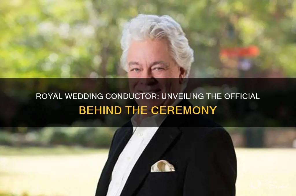 who is the official conducting the royal wedding