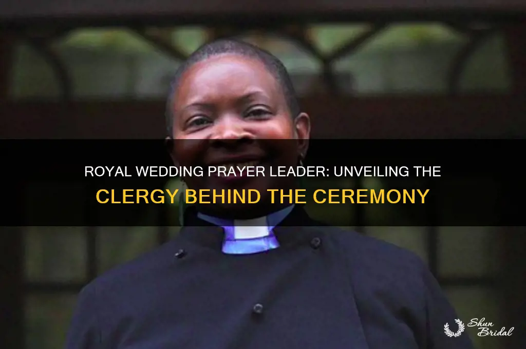 who led prayer at royal wedding