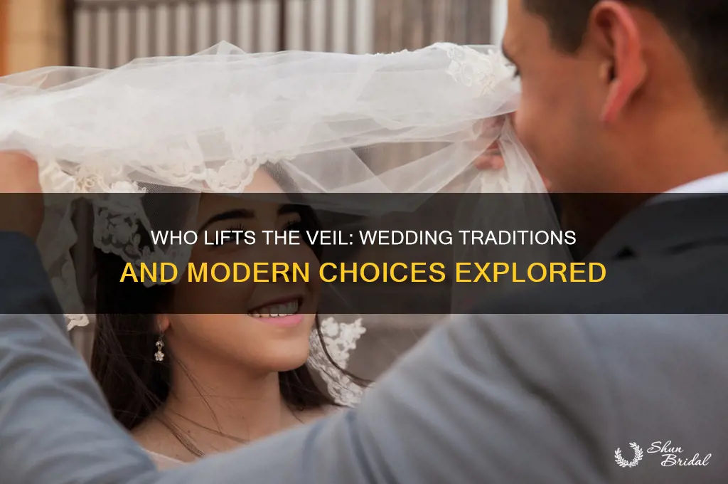 who lift veil during the wedding