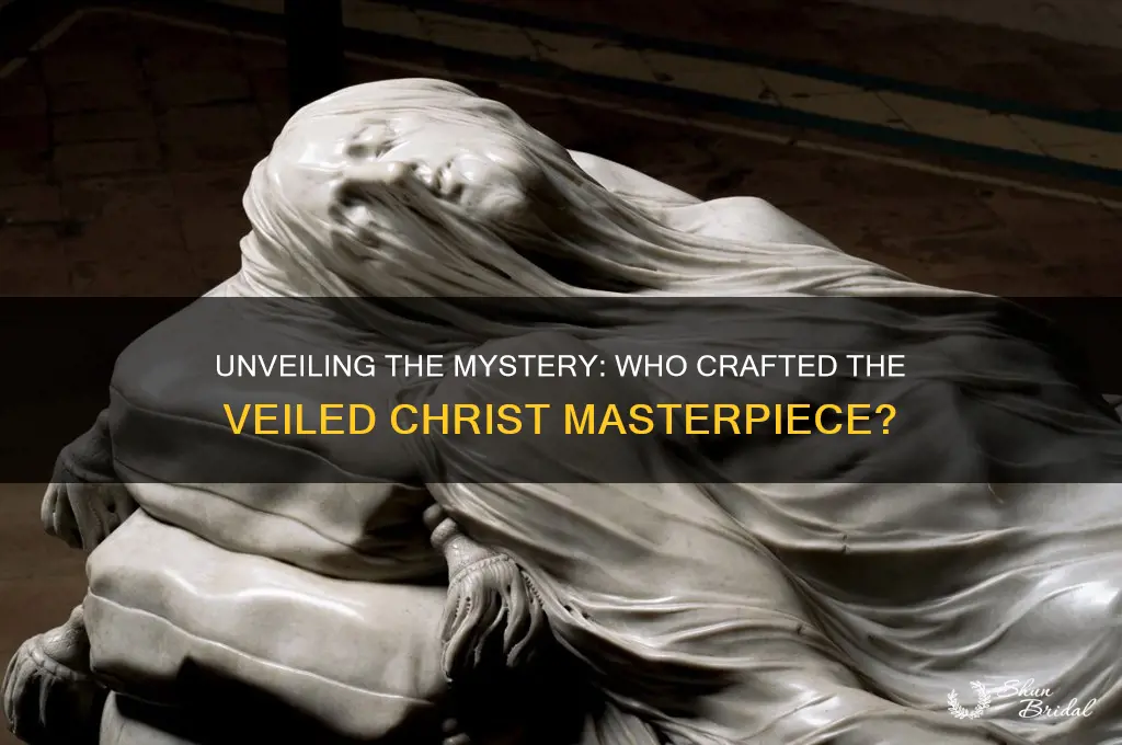 who made the veiled christ