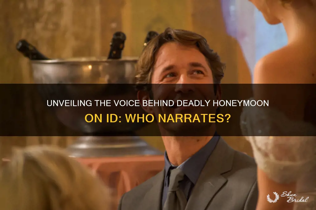 who narrates deadly honeymoon on id
