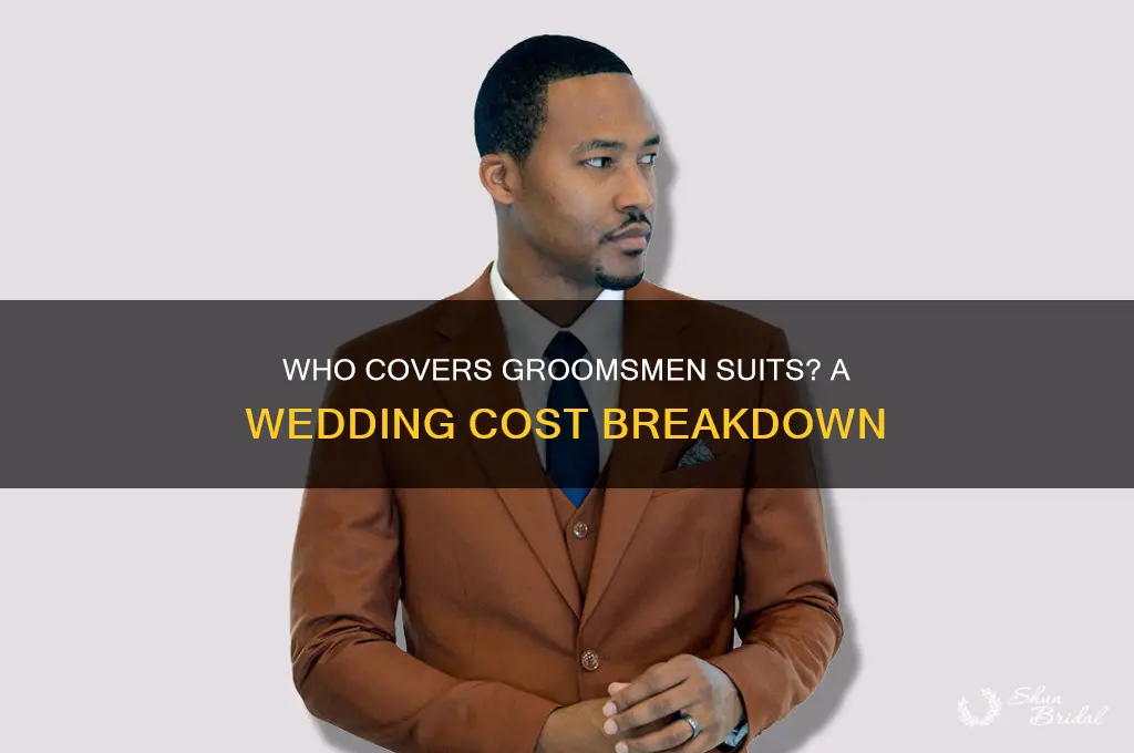 who normally pays for the groomsmen suits