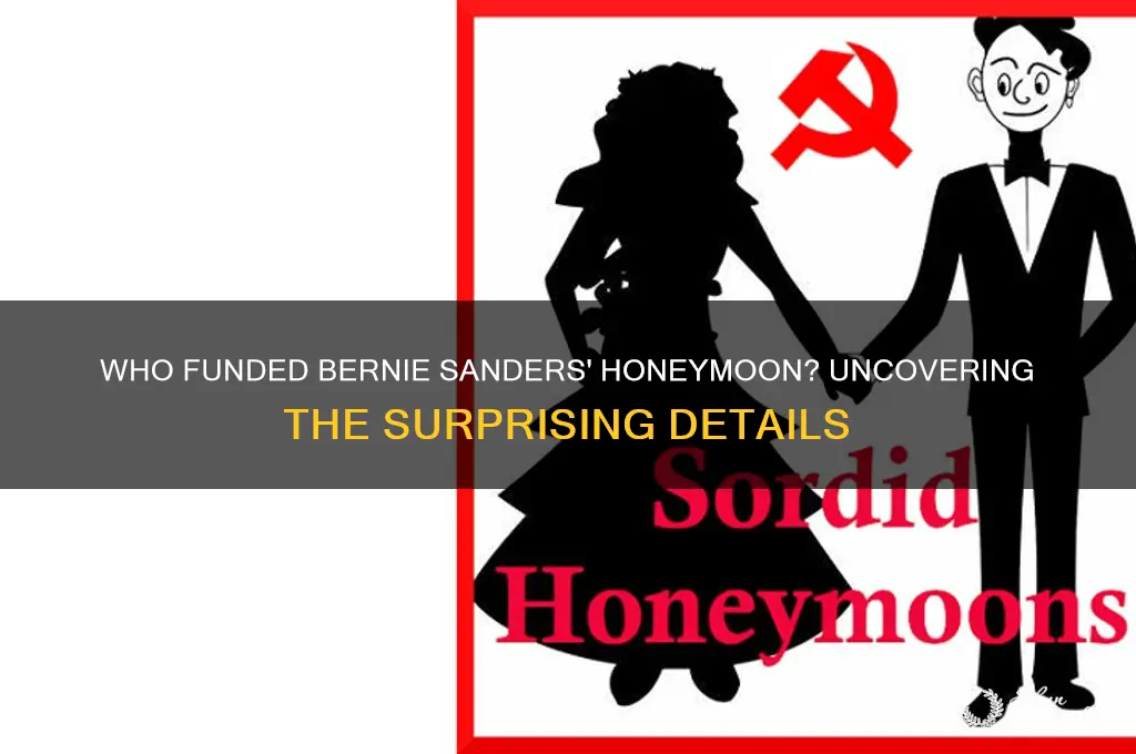 who paid for bernie sanders honeymoon