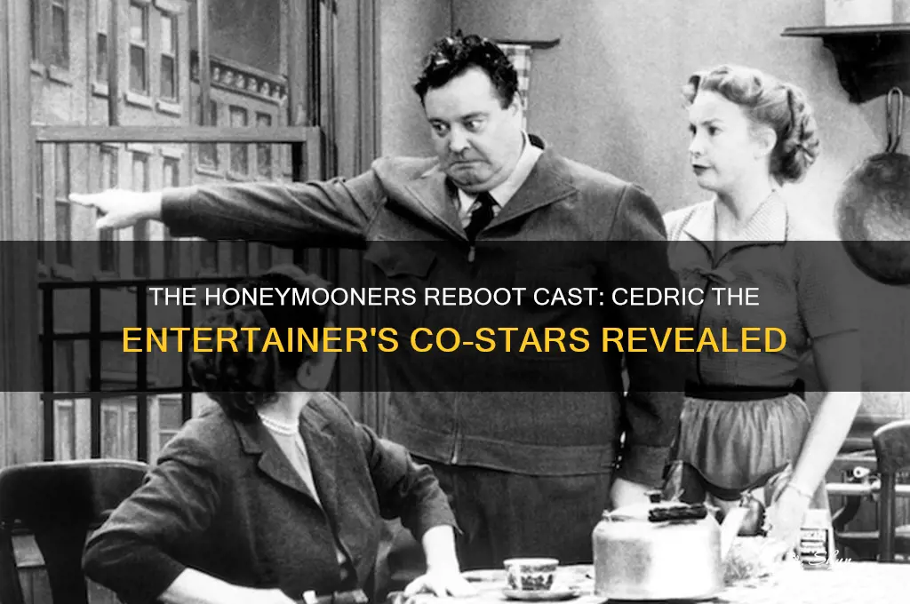 who played in the honeymooners with cedric the entertainer
