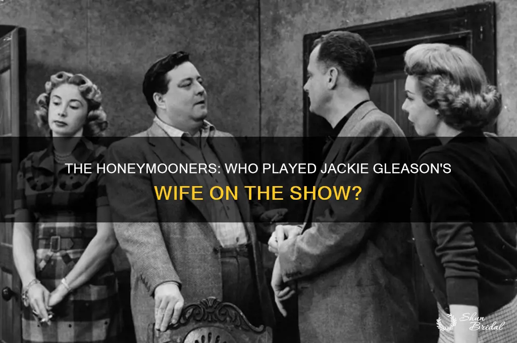 who played jackie gleasons wife on the honeymooners