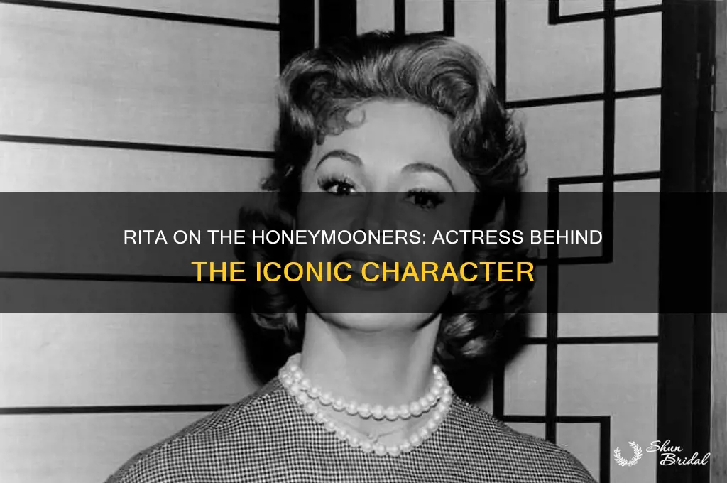 who played rita on the honeymooners