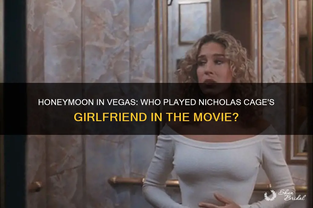 who plays nicholas cages girlfriend in honeymoon in vegas movie