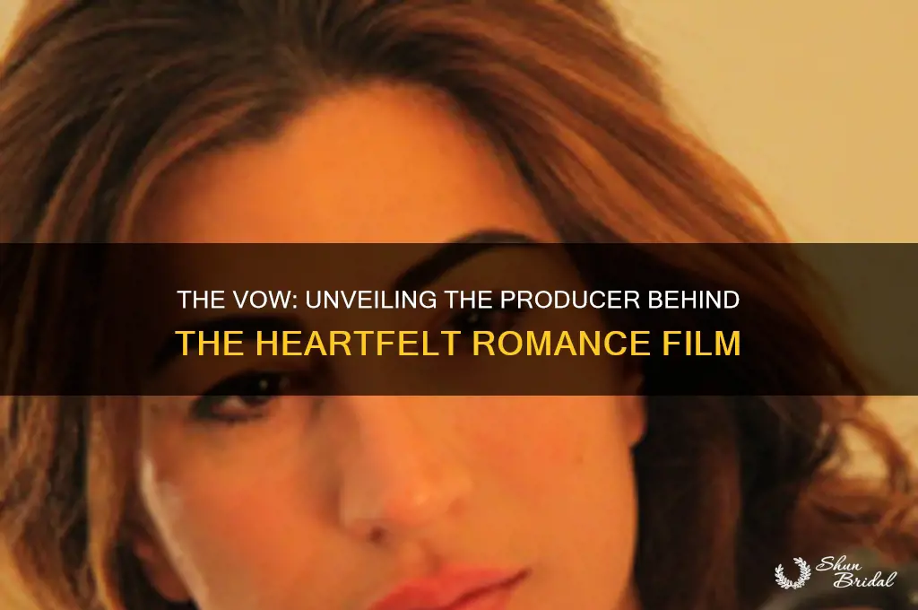 who produced the vow