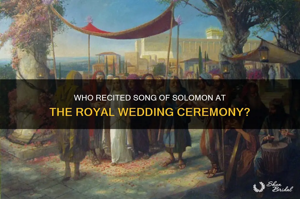 who read song of solomon at royal wedding