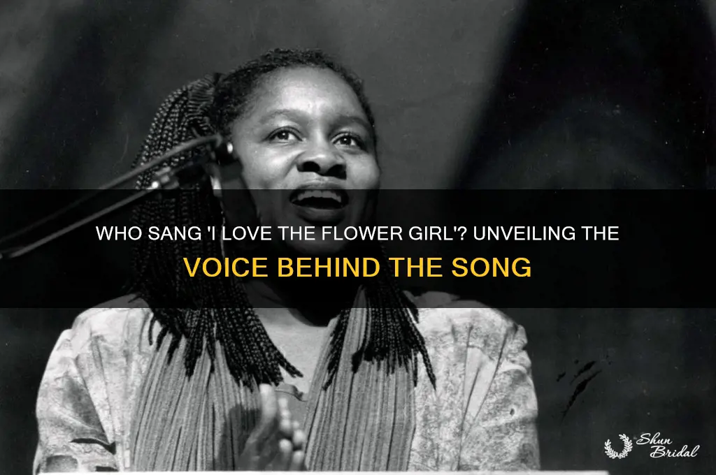 who sang i love the flower girl