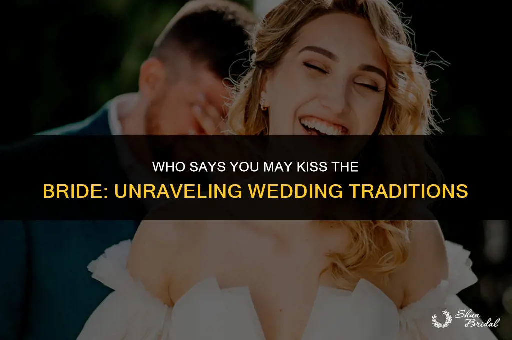 who says you may kiss the bride