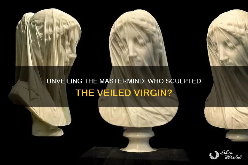 who sculpted the veiled virgin