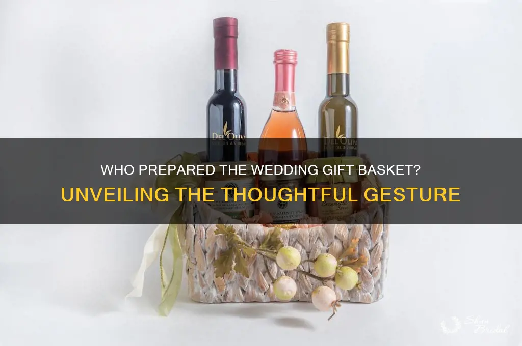 who set up the gift basket at wedding