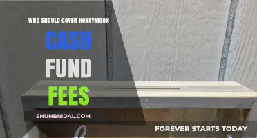 Honeymoon Cash Fund Fees: Who Should Cover the Costs?