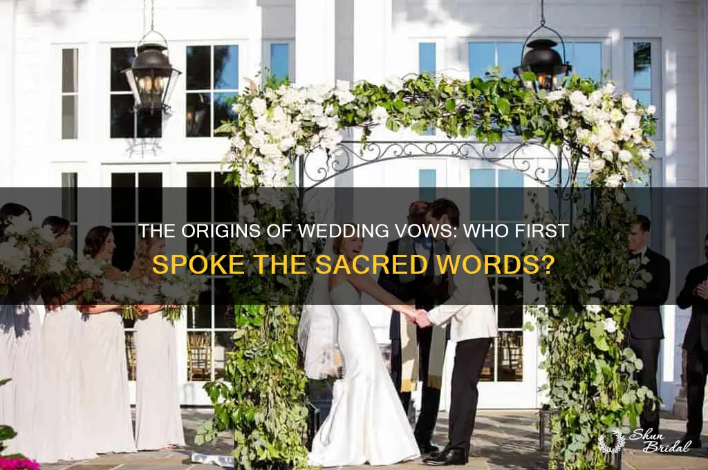 who the first one who saying wedding vows