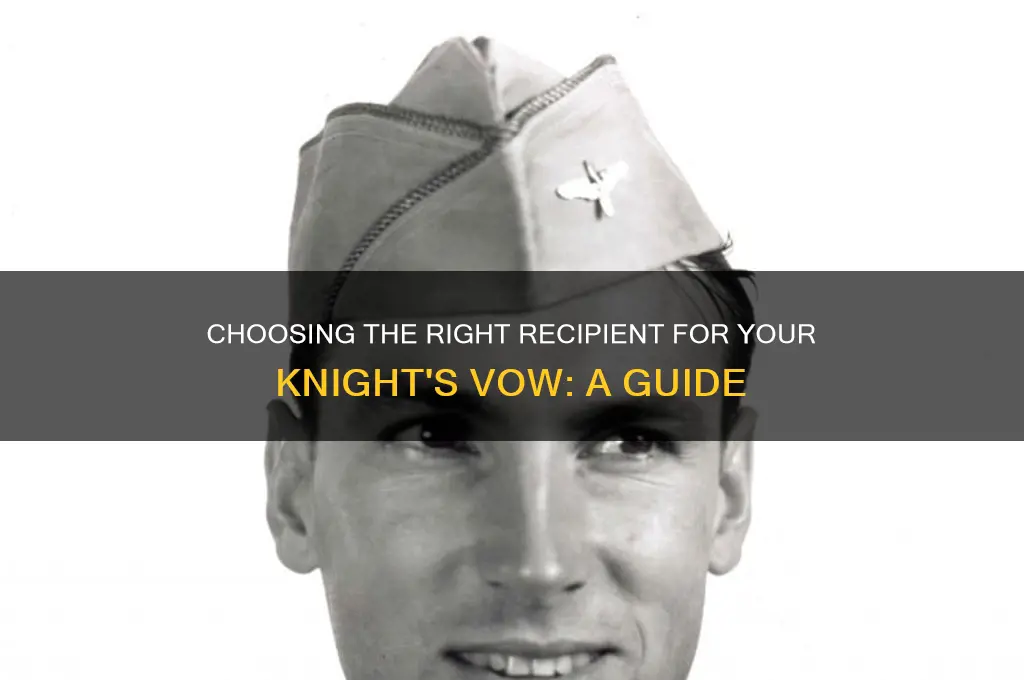who to give knights vow to