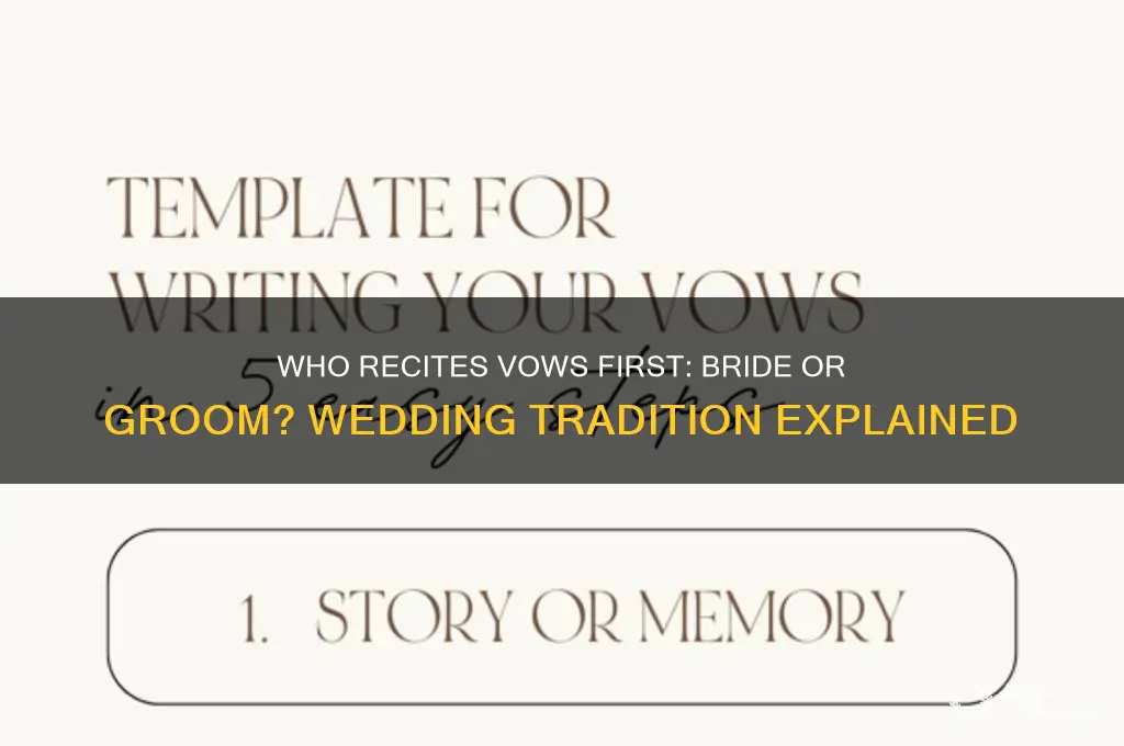 who usually recites vows first