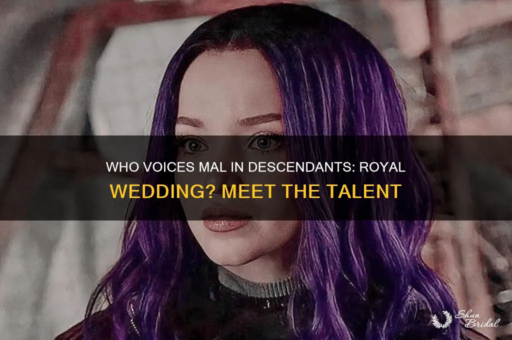 who voices mal in descendants royal wedding