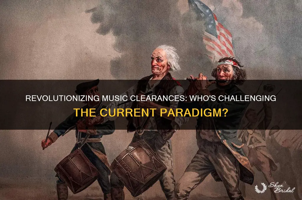 who vowed to challeged current paradigm of music clearances