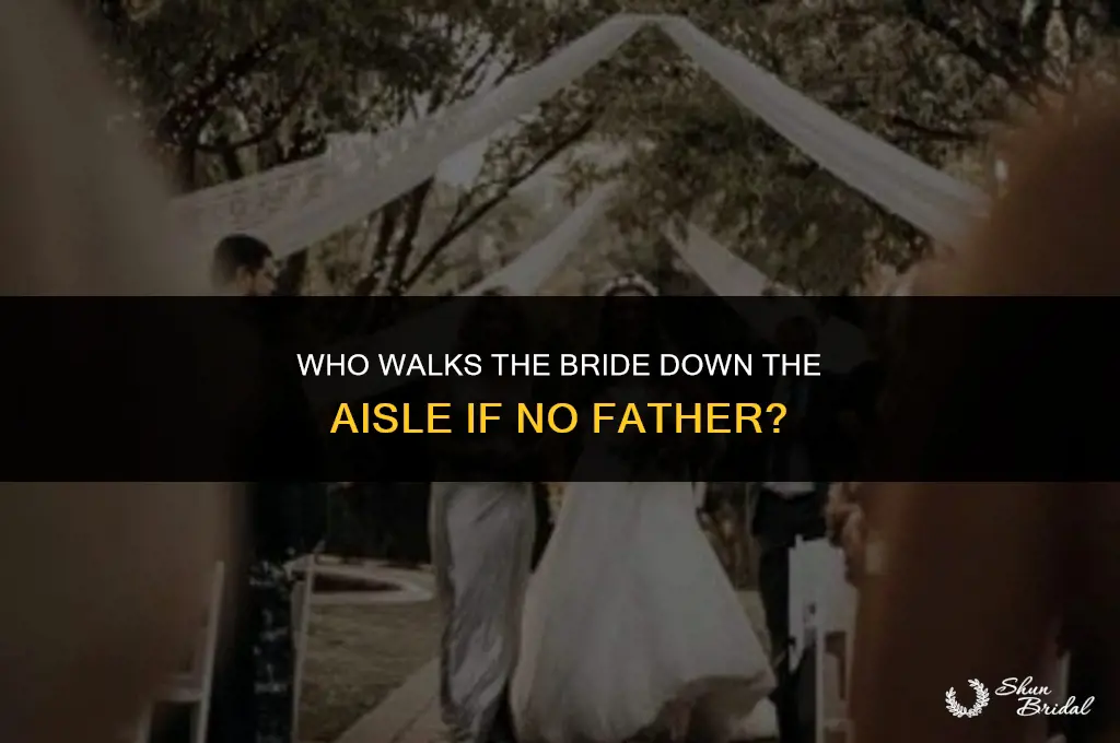 who walks the bride down the aisle if no father