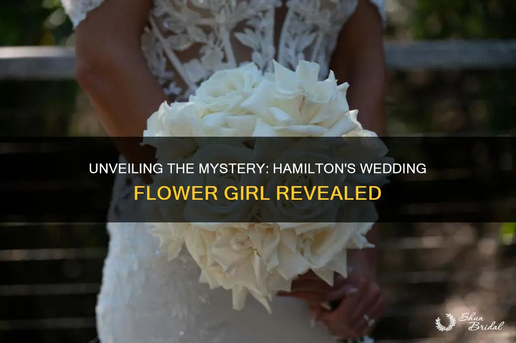 who was the flower girl at hamilton