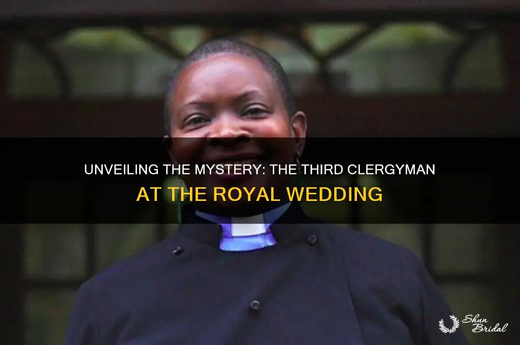 who was the third clergyman at the royal wedding