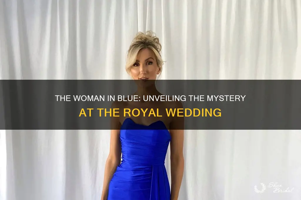 who was the woman in blue royal wedding