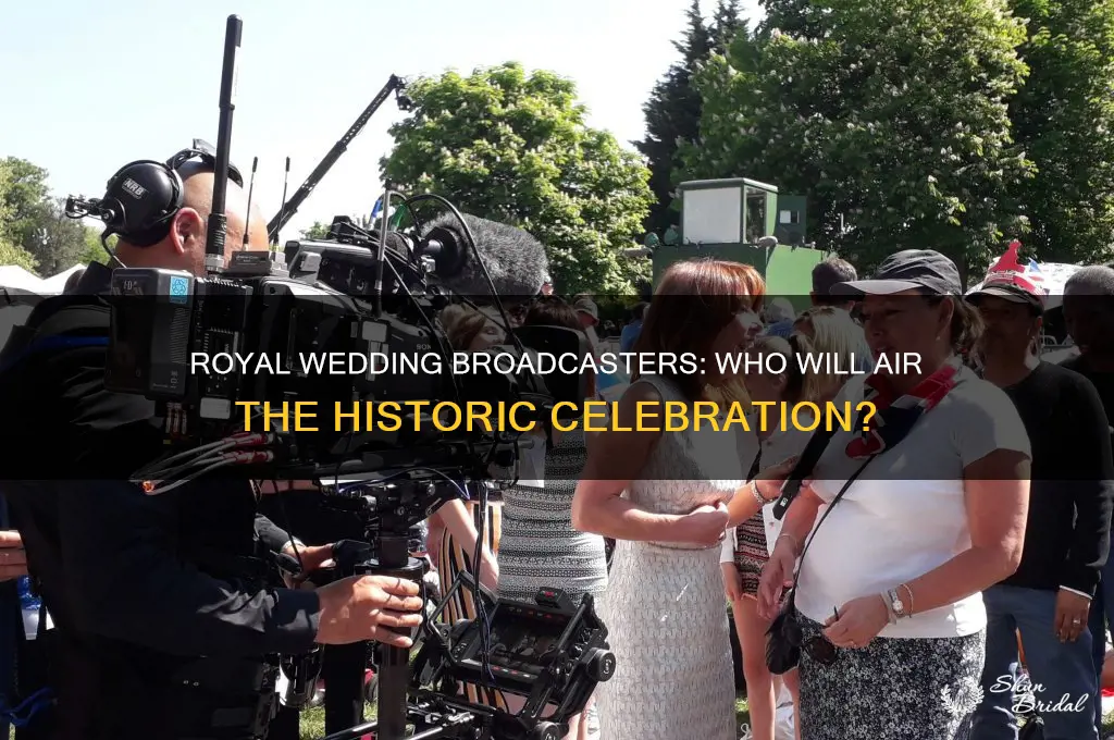 who will braodcast the royal wedding