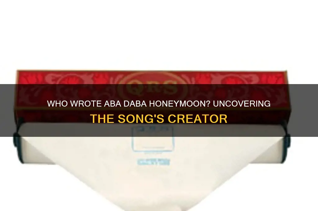 who wrote aba daba honeymoon
