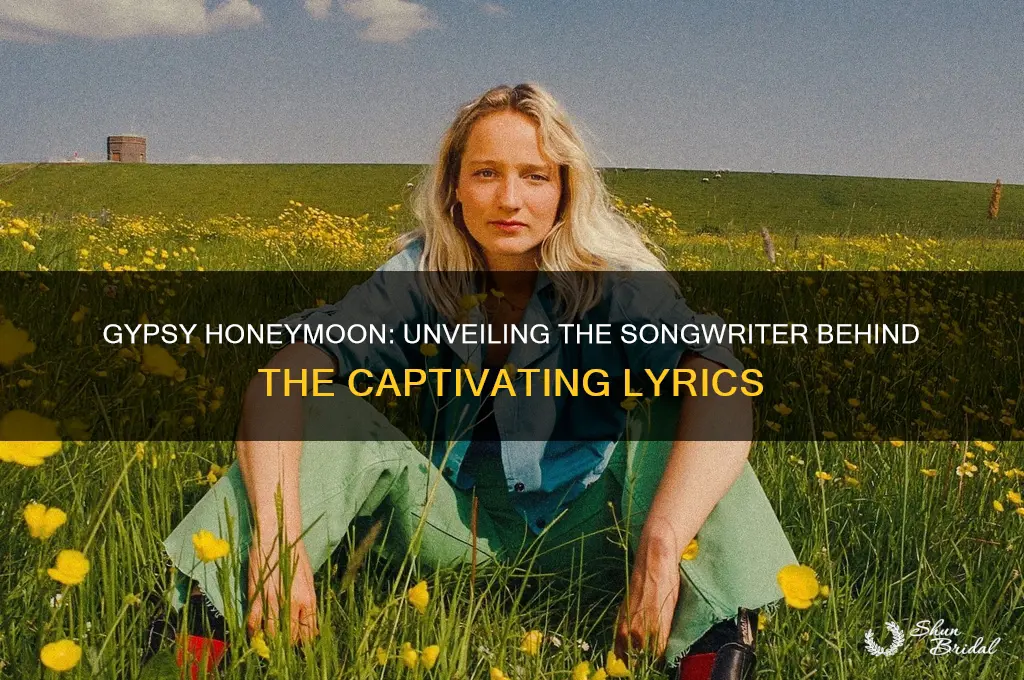 who wrote gypsy honeymoon