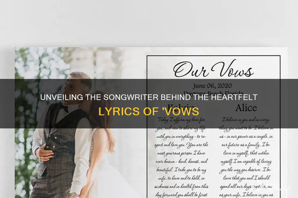 who wrote the song vows