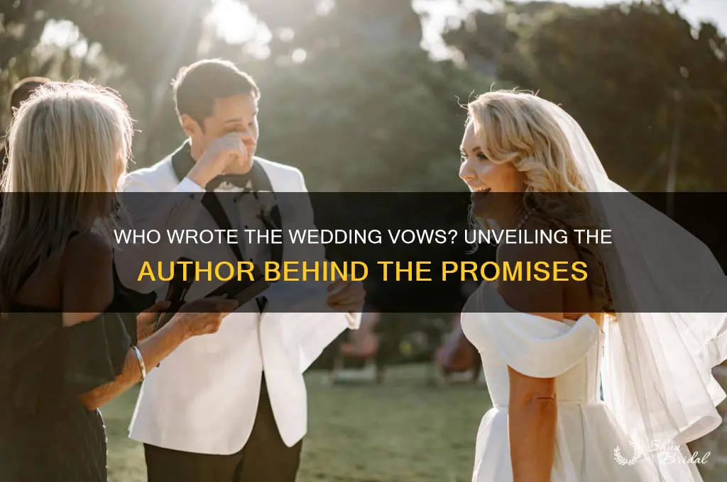 who wrote the wedding vows