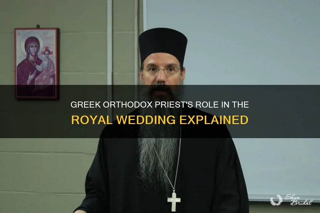 greek-orthodox-priest-s-role-in-the-royal-wedding-explained-shunbridal