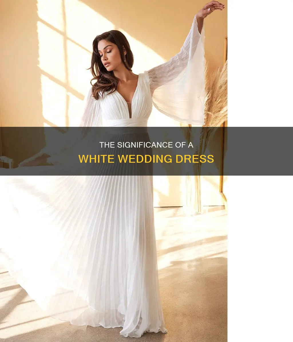 why a white wedding dress