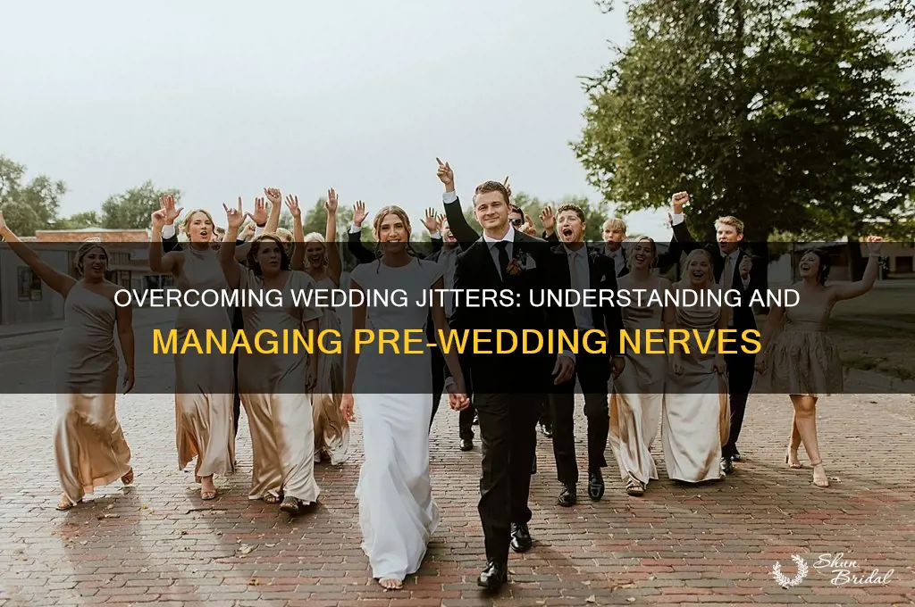 why am I so nervous about wedding day