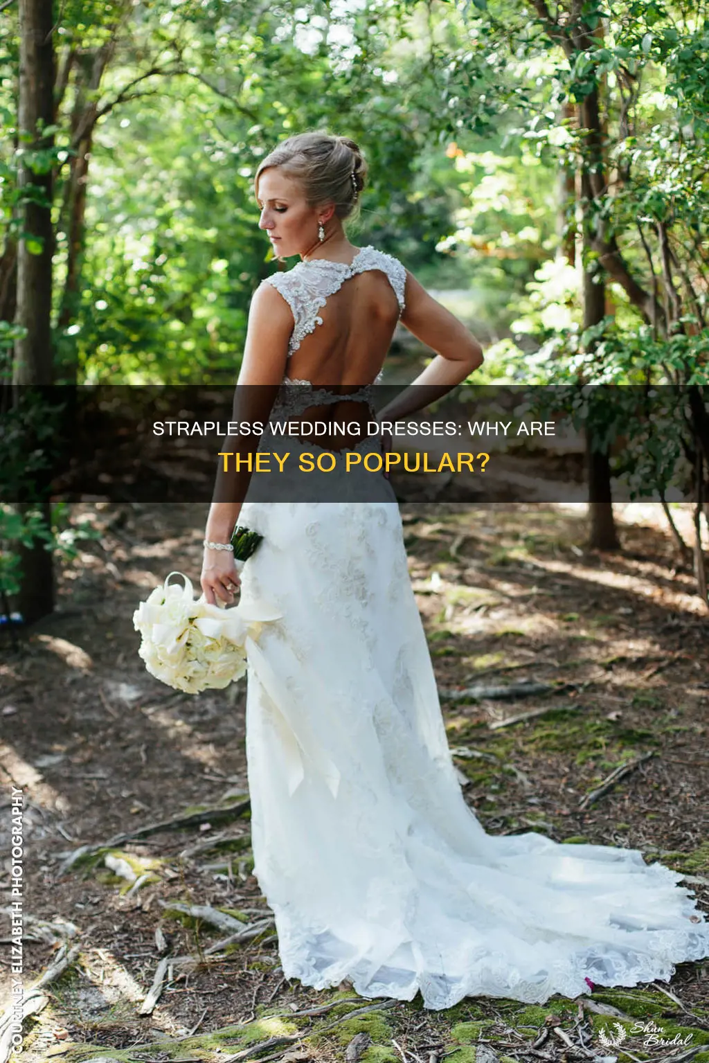 why are all wedding dresses strapless