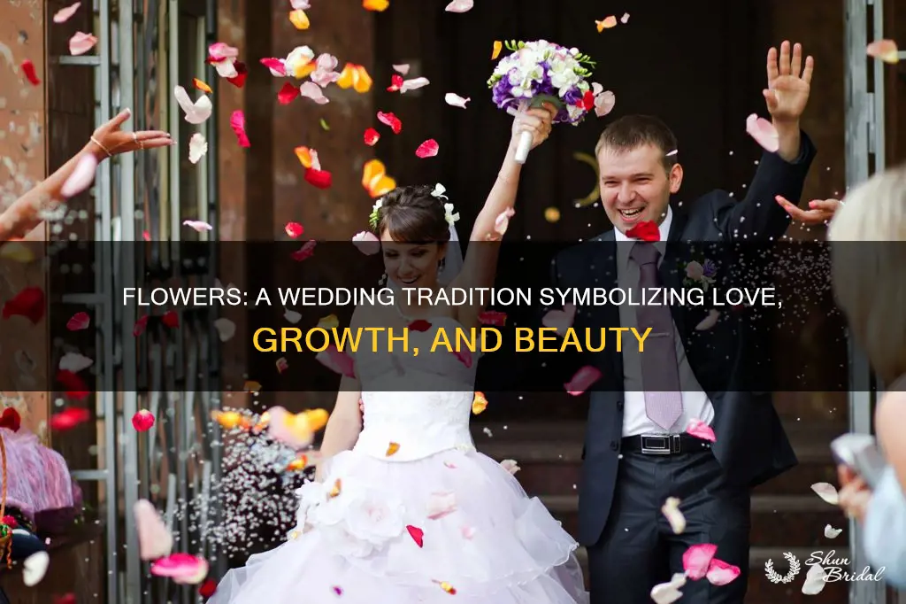 why are flowers part of wedding traditions
