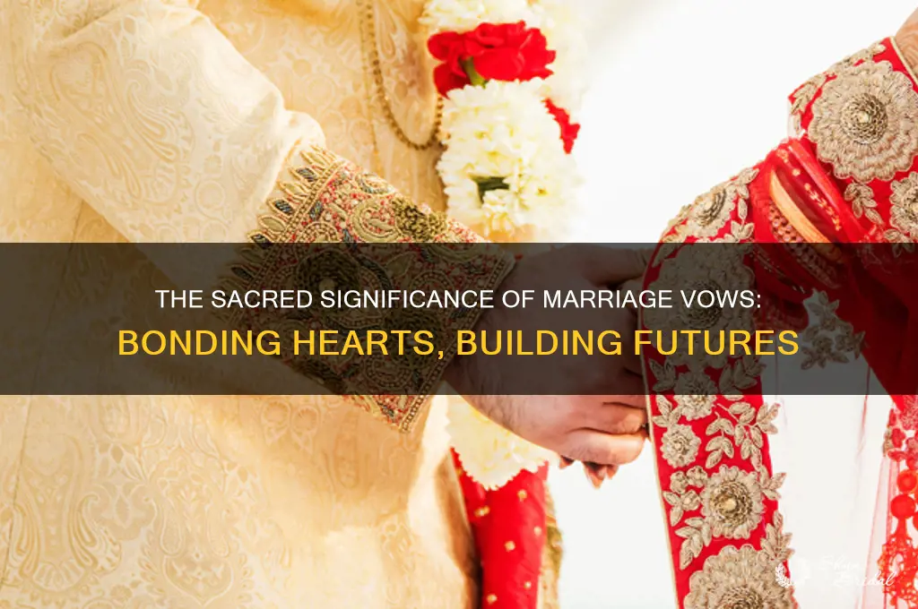 why are marriage vows important