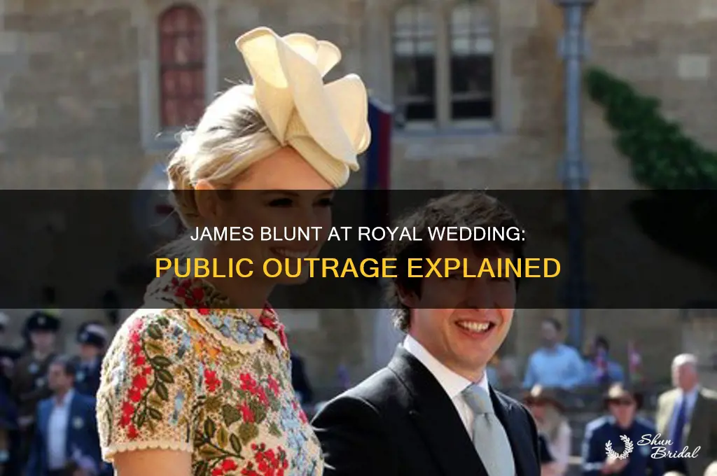 why are people upset about james blunt attending royal wedding