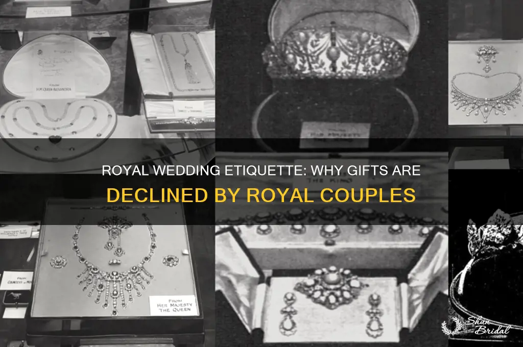 why are royal couple not allowed to accept wedding gifts