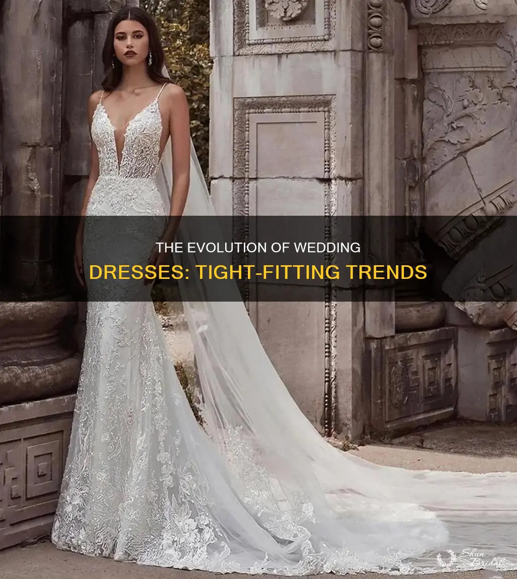 why are wedding dresses so tight