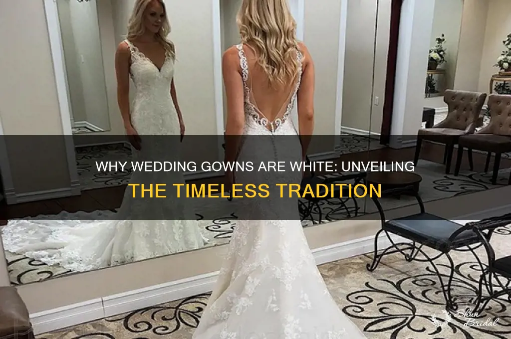 why are wedding gowns white