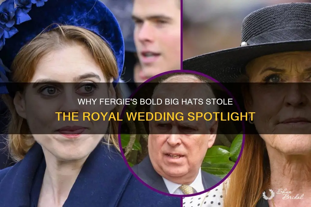 why big hats royal wedding fergie