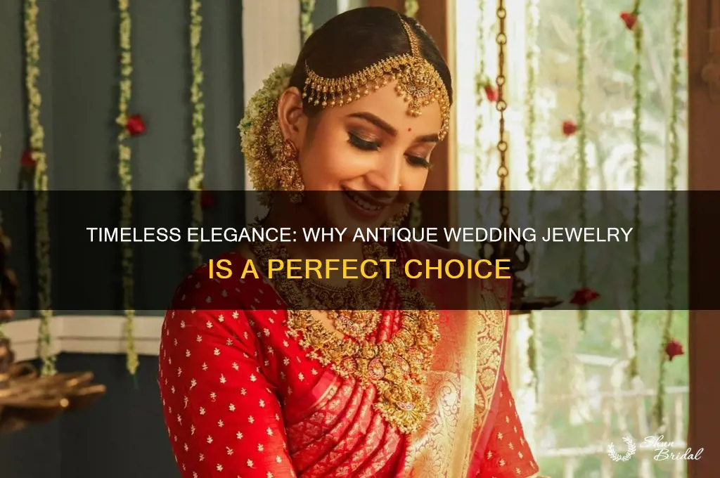 why buy antique wedding jewelry