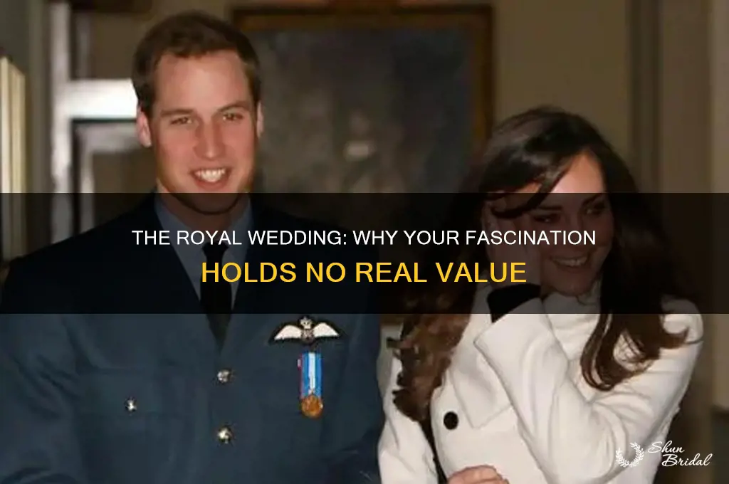 why caring about the royal wedding is useless