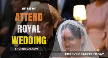 Why Dad Skipped the Royal Wedding: Unraveling the Absence