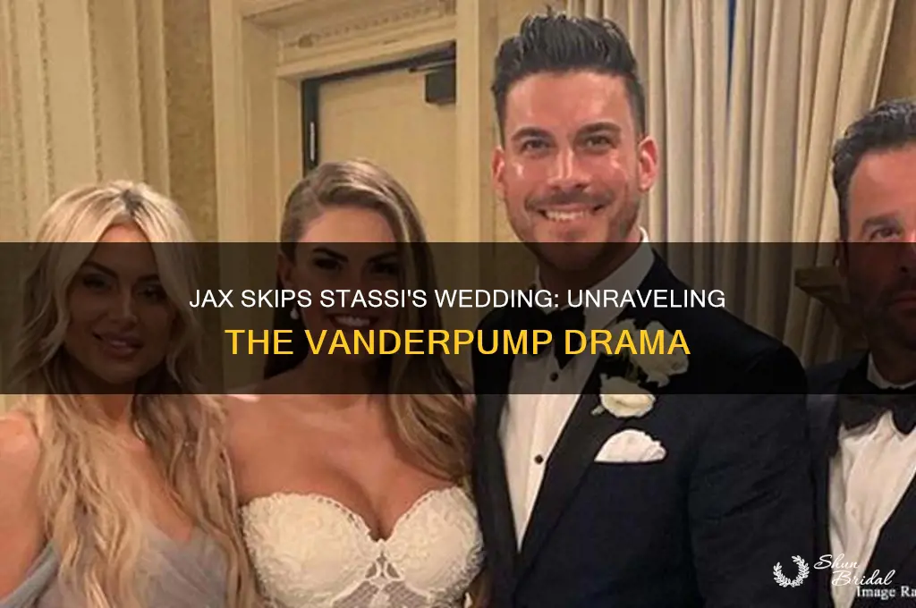why did jax not go to stassi