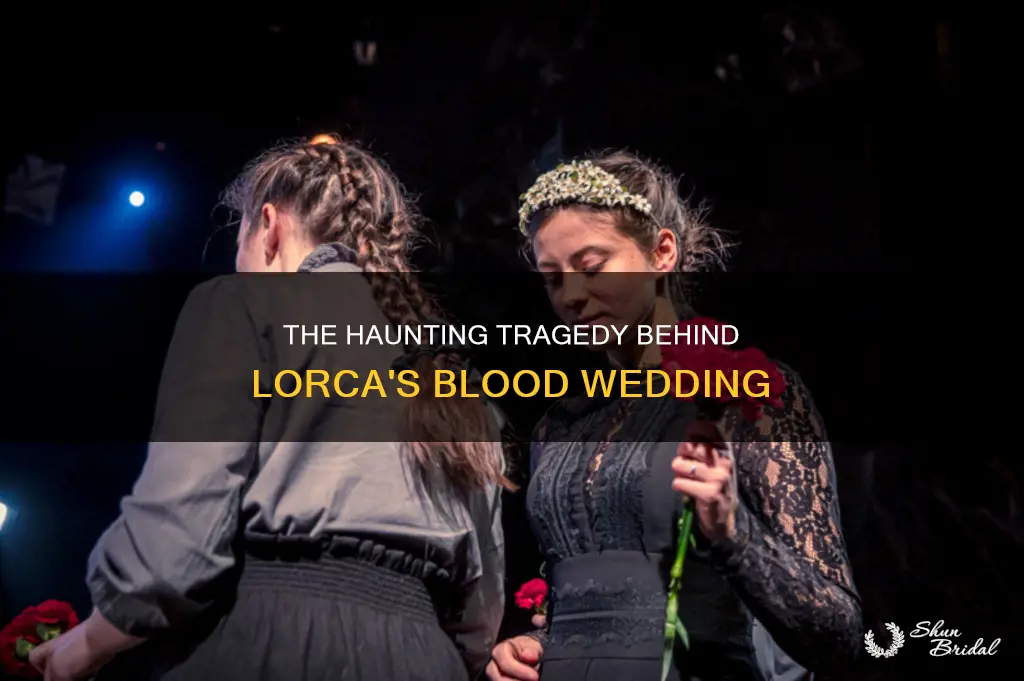 why did lorca write blood wedding