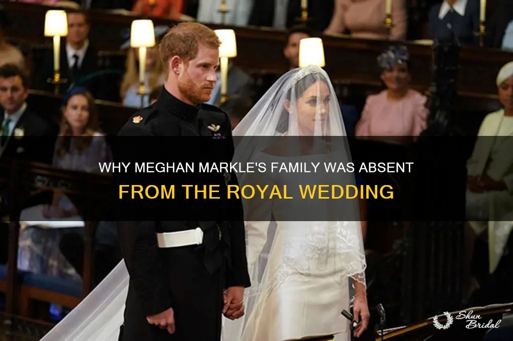 why did megan markles famikt not go to wedding